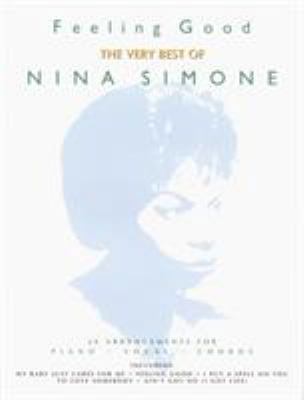 Feeling Good: The Best of Nina Simone: (Piano 0571526810 Book Cover