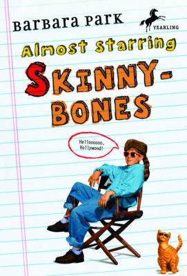 Almost Starring Skinnybones 0812485459 Book Cover