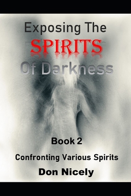Secrets of The Supernatural Book Two: Confronti... B0BM3B1TFC Book Cover