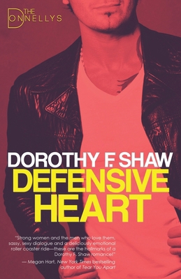 Defensive Heart: The Donnellys book 2 0997831022 Book Cover