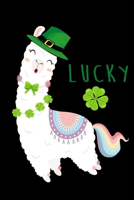 Lucky: Cute St Patricks Day Funny Llama With Sh... B084QKY1GW Book Cover