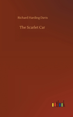 The Scarlet Car 3734097517 Book Cover