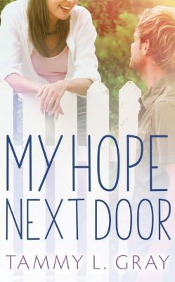 My Hope Next Door 1531830633 Book Cover