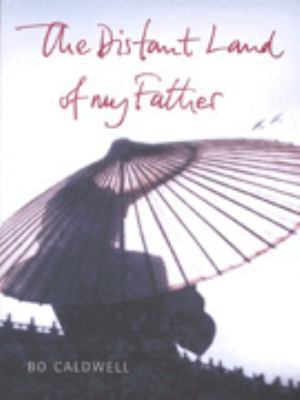The Distant Land of My Father 0434008885 Book Cover