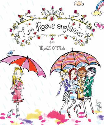 Les Roses Anglaises [French] 0439970296 Book Cover