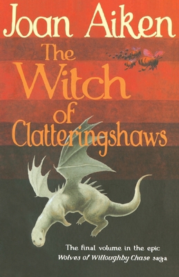 The Witch of Clatteringshaws 1782954392 Book Cover