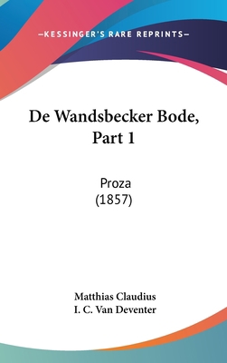 de Wandsbecker Bode, Part 1: Proza (1857) [Chinese] 116061234X Book Cover