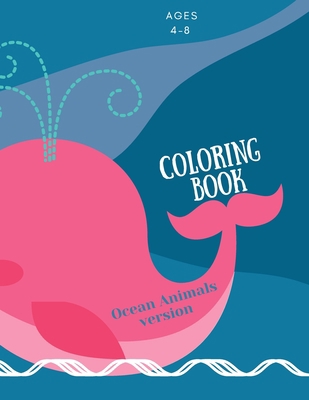 Coloring book with ocean animals: Coloring Book... 1008980986 Book Cover