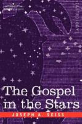 The Gospel in the Stars 1602069166 Book Cover