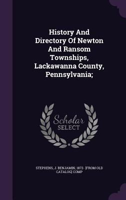 History And Directory Of Newton And Ransom Town... 1348217456 Book Cover
