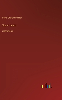 Susan Lenox: in large print 3368287354 Book Cover