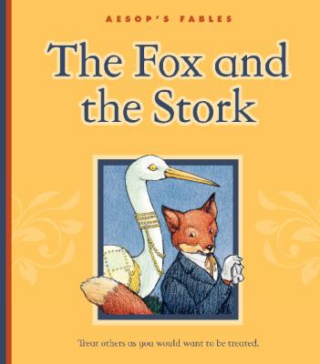 The Fox and the Stork 1602532001 Book Cover