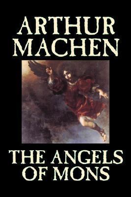The Angels of Mons B0082OLHRQ Book Cover