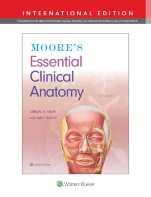 Moore's Essential Clinical Anatomy            Book Cover