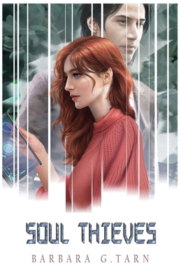 Soul Thieves 1983837199 Book Cover