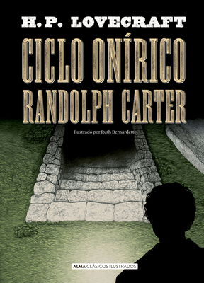 Ciclo Onírico Randolph Carter [Spanish] 8418395370 Book Cover