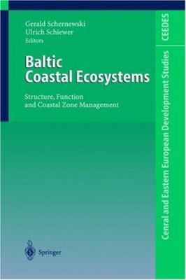 Baltic Coastal Ecosystems: Structure, Function ... 3540429379 Book Cover
