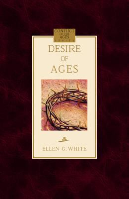 The Desire of Ages 0816319227 Book Cover