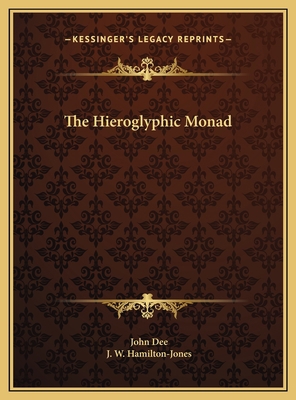 The Hieroglyphic Monad 116968291X Book Cover
