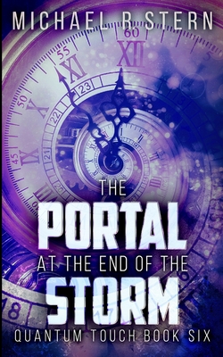 The Portal At The End Of The Storm (Quantum Tou... 1715510062 Book Cover