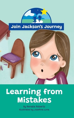 JOIN JACKSON's JOURNEY Learning from Mistakes 0645589314 Book Cover