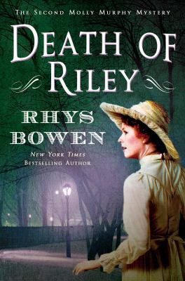 Death of Riley: A Molly Murphy Mystery 1250053919 Book Cover