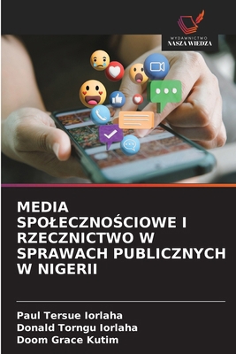 Media Spoleczno&#346;ciowe I Rzecznictwo W Spra... [Polish] 6208628083 Book Cover