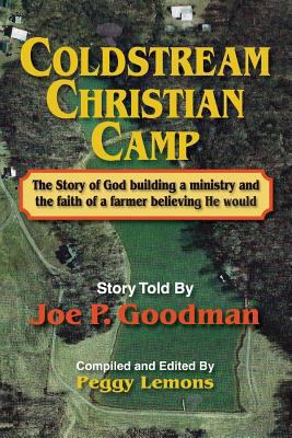 Coldstream Christian Camp 1628476036 Book Cover