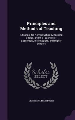 Principles and Methods of Teaching: A Manual fo... 1357620195 Book Cover