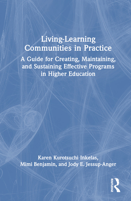 Living-Learning Communities in Practice: A Guid... 164267320X Book Cover