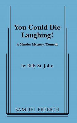 You Could Die Laughing! 0573629722 Book Cover