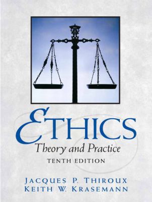 Ethics: Theory and Practice 0205672361 Book Cover