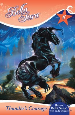 Thunder's Courage (Bella Sara) 0007303785 Book Cover