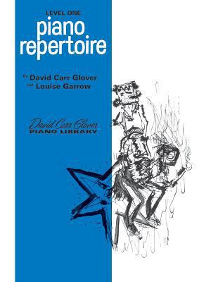 Piano Repertoire: Level 1 (David Carr Glover Pi... 0769218156 Book Cover