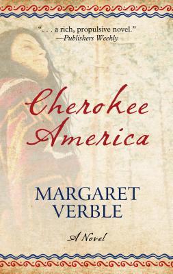Cherokee America (Thorndike Press Large Print H... [Large Print] 1432865129 Book Cover