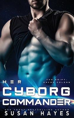 Her Cyborg Commander 1997928159 Book Cover