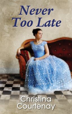 Never Too Late [Large Print] 1842628585 Book Cover