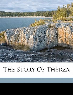 The Story of Thyrza 1172210284 Book Cover