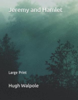 Jeremy and Hamlet: Large Print 1691591467 Book Cover
