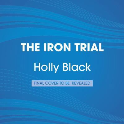 The Iron Trial 0804122601 Book Cover