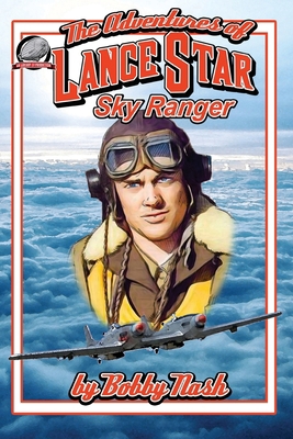 The Adventures of Lance Star Volume One            Book Cover