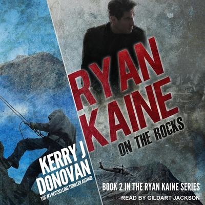 Ryan Kaine: On the Rocks B08Z2JWRMV Book Cover
