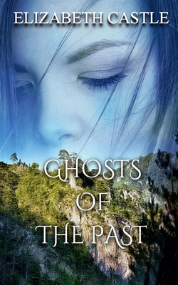 Ghosts Of The Past 1967731462 Book Cover