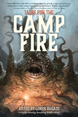 Tales for the Camp Fire: A Charity Anthology Be... 0997195193 Book Cover