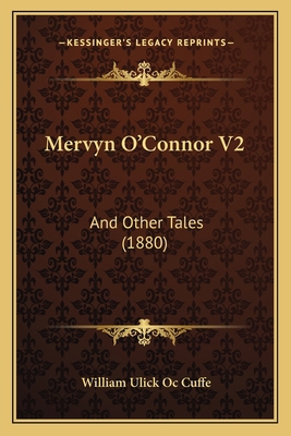 Mervyn O'Connor V2: And Other Tales (1880) 1164911740 Book Cover