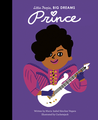 Prince (Little People, BIG DREAMS) 0711254370 Book Cover