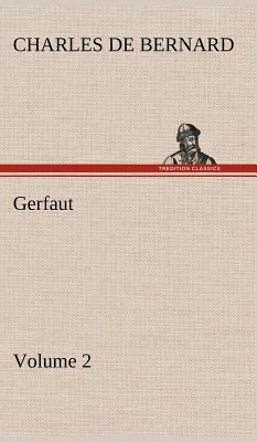 Gerfaut - Volume 2 3849195376 Book Cover