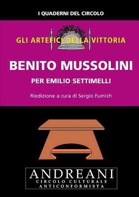 Benito Mussolini [Italian] 1291983090 Book Cover
