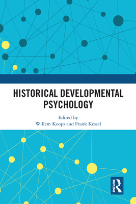 Historical Developmental Psychology 0367582902 Book Cover
