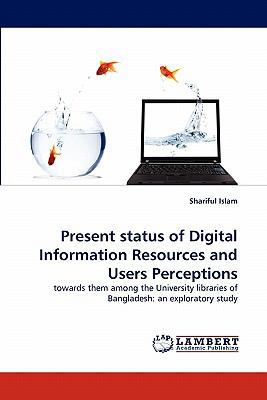 Present status of Digital Information Resources... 3844317422 Book Cover